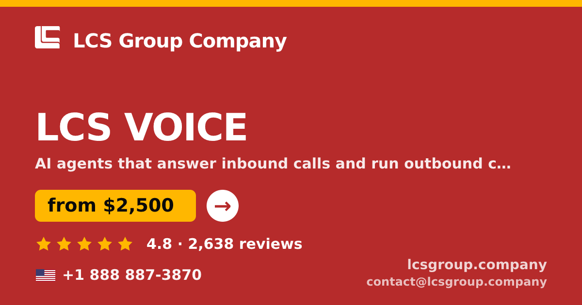 LCS VOICE in the USA — from $2,500/mo, rated 4.8/5 by 2638 clients. LCS Group Company.