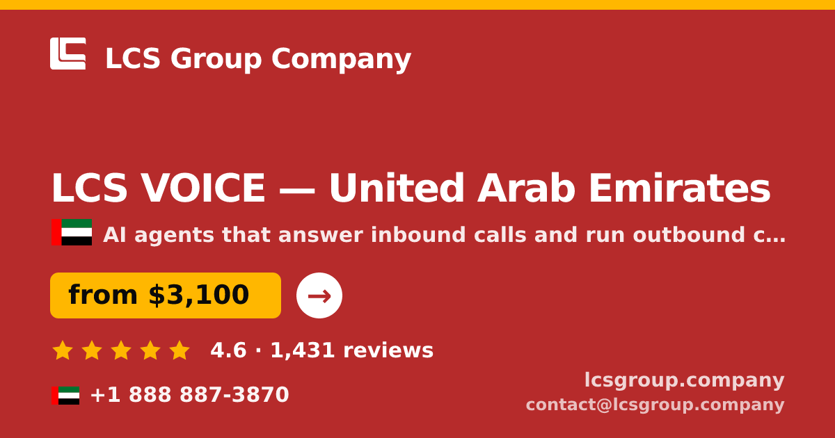 LCS VOICE in United Arab Emirates — from $3,100/mo, rated 4.6/5 by 1431 clients. LCS Group Company.