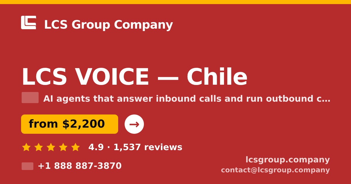 LCS VOICE in Chile — from $2,200/mo, rated 4.9/5 by 1537 clients. LCS Group Company.
