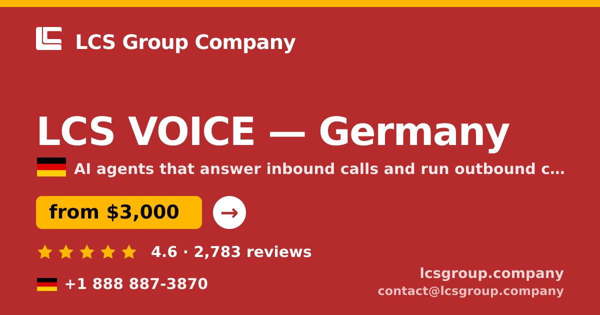 LCS VOICE in Germany — from $3,000/mo, rated 4.6/5 by 2783 clients. LCS Group Company.