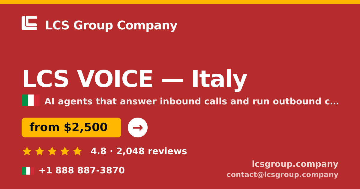 LCS VOICE in Italy — from $2,500/mo, rated 4.8/5 by 2048 clients. LCS Group Company.