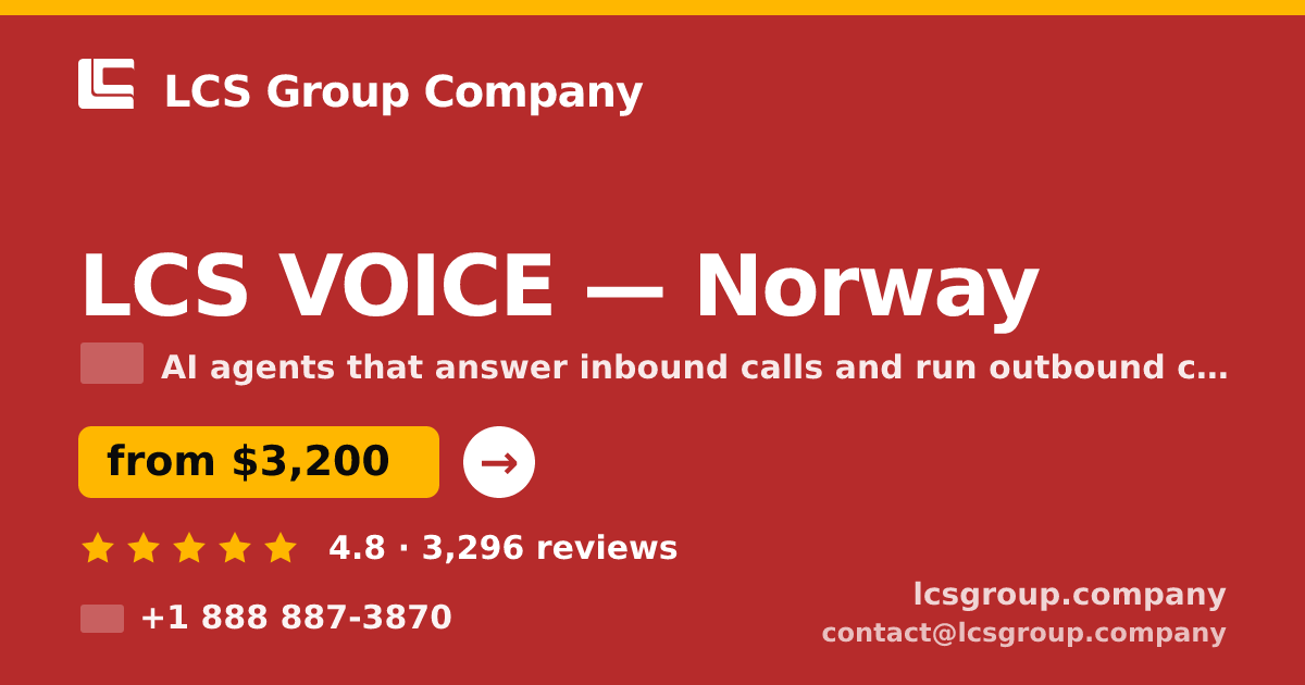 LCS VOICE in Norway — from $3,200/mo, rated 4.8/5 by 3296 clients. LCS Group Company.