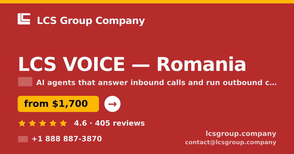 LCS VOICE in Romania — from $1,700/mo, rated 4.6/5 by 405 clients. LCS Group Company.