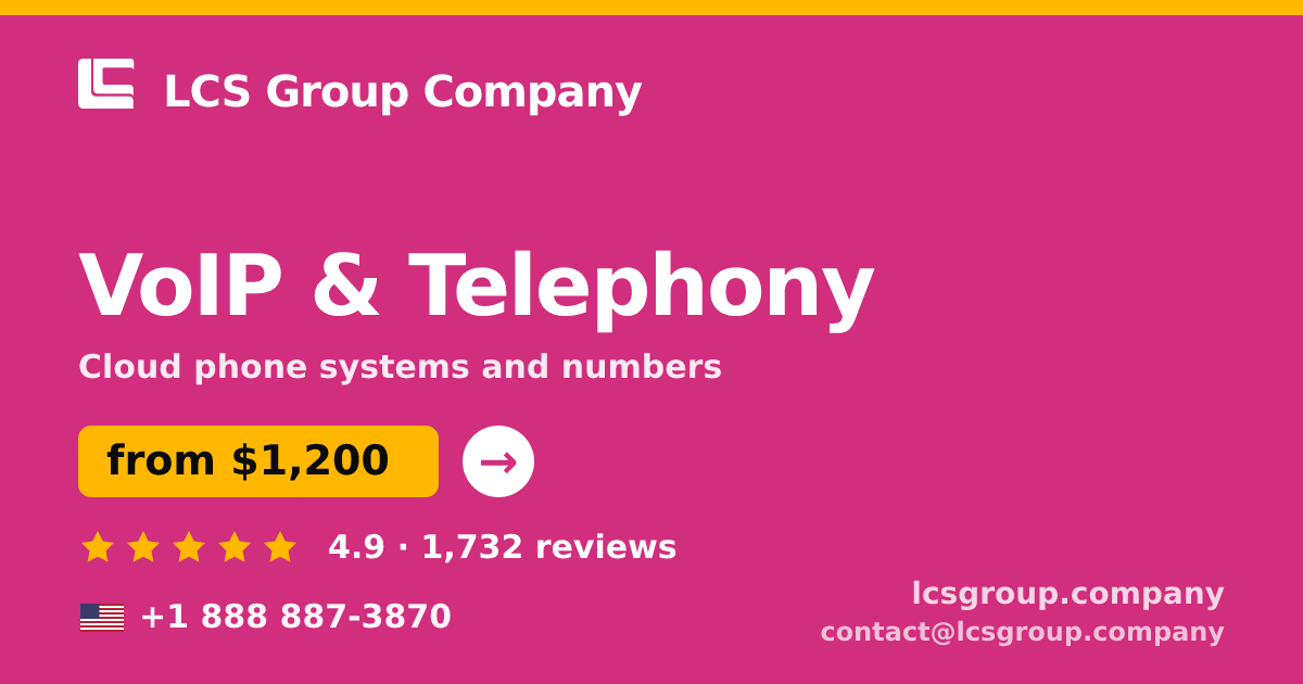 VoIP & Telephony in the USA — from $1,200/mo, rated 4.9/5 by 1732 clients. LCS Group Company.