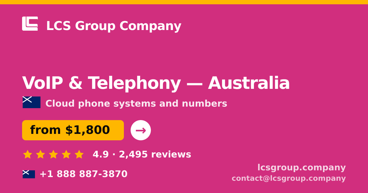 VoIP & Telephony in Australia — from $1,400/mo, rated 4.7/5 by 2897 clients. LCS Group Company.
