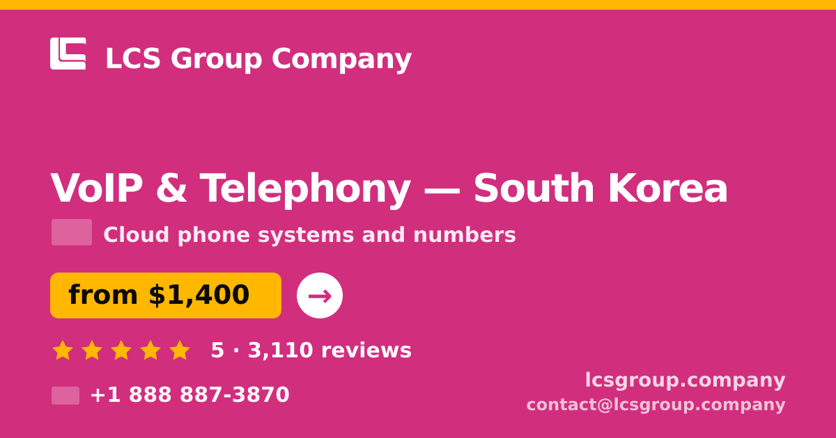 VoIP & Telephony in Busan — from $1,500/mo, rated 4.7/5 by 889 clients. LCS Group Company.