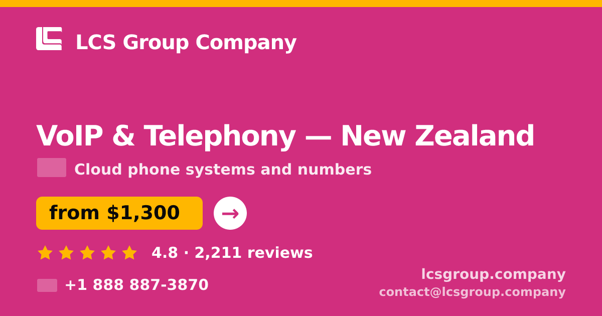 VoIP & Telephony in New Zealand — from $1,300/mo, rated 4.8/5 by 2211 clients. LCS Group Company.