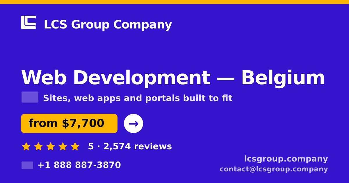 Web Development in Antwerp — from $7,400, rated 5/5 by 3017 clients. LCS Group Company.