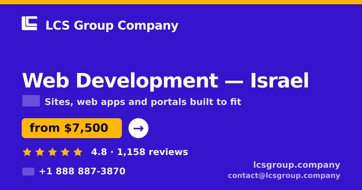 Web Development in Jerusalem — from $8,700, rated 4.6/5 by 3389 clients. LCS Group Company.