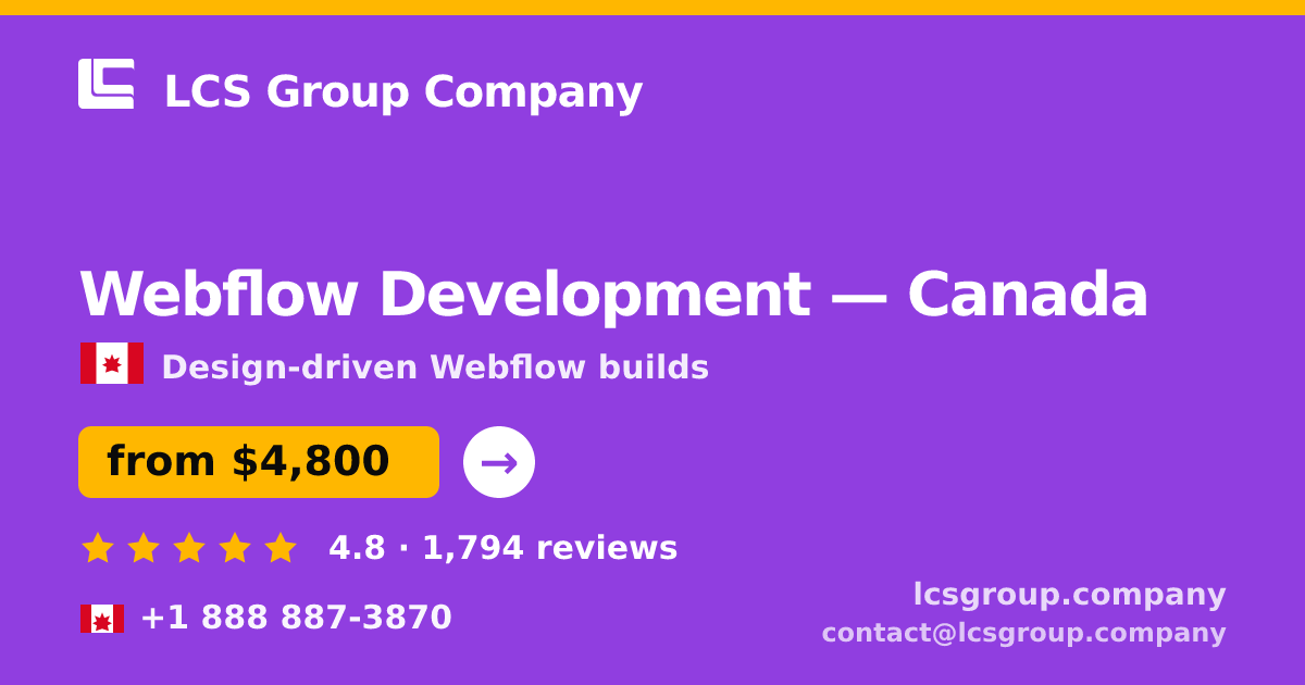 Webflow Development in Toronto — from $4,500, rated 4.8/5 by 2455 clients. LCS Group Company.